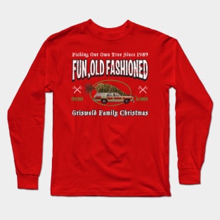 Griswold Fun Old Fashioned Christmas Long Sleeve T-Shirt